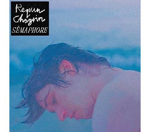 Requin Chagrin - Semaphore CD