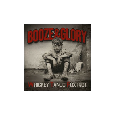 Booze And Glory - Whiskey Tango Foxtrot Digipack LP