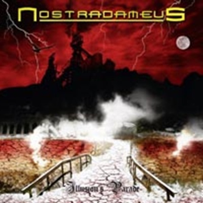 NOSTRADAMEUS - ILLUSION'S PARADE (1CD)