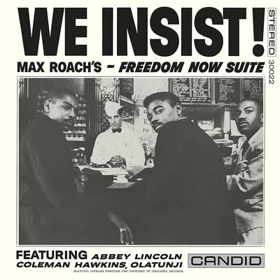 We Insist! Freedom Now Suite - Max Roach LP