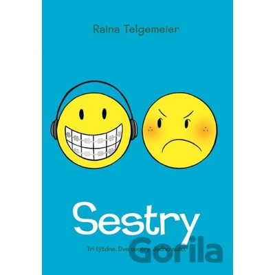 Ségry - Raina Telgemeierová