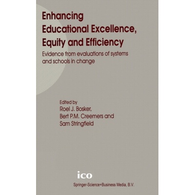 Enhancing Educational Excellence, Equity and Efficiency