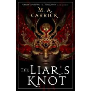Liar's Knot (ISBN: 9780356515182)