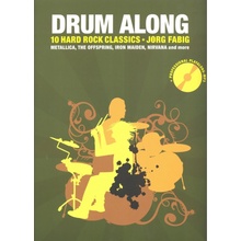 DRUM ALONG + CD / 10 Hard Rock Classics