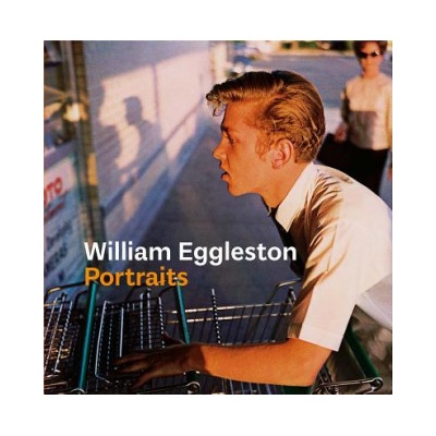 William Eggleston Portraits Prodger Phillip