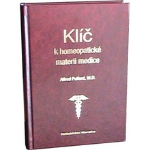 Klíč k homeopatické materii medice - Alfred Pulford
