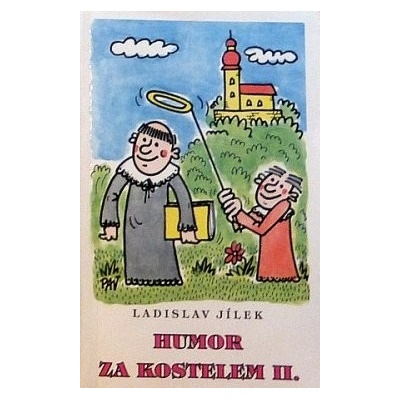 Humor za kostelem II.