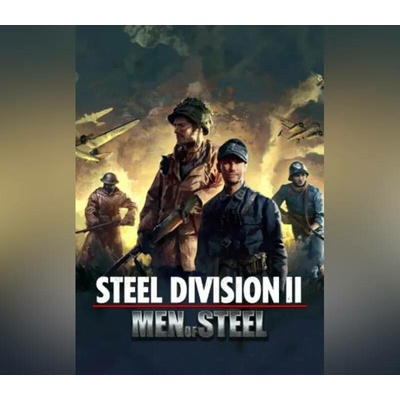 Steel Division 2 - Men of Steel