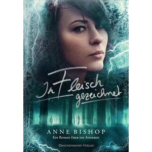In Fleisch gezeichnet | Anne Bishop (ISBN: 9783959916141)
