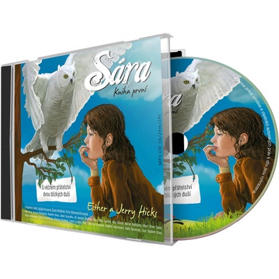 Sára - kniha první. O věčném přátelství dvou blízkých duší - Esther Hicks, Jerry Hicks – Zboží Dáma