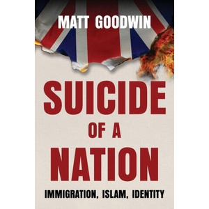 Suicide of a Nation | Matt Goodwin (ISBN: 9781919401409)