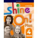 Shine On! Plus: Level 4: Workbook