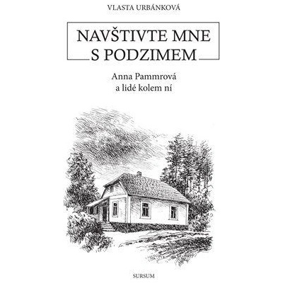 Adamec Pavel: Navštivte mne s podzimem Kniha