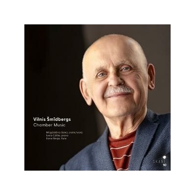 Vilnis Šmidbergs - VILNIS SMIDBERGS: CHAMBER MUSIC CD