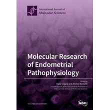 Molecular Research of Endometrial Pathophysiology