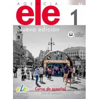 Image 1 of Agencia Ele 1 Nueva Edition : Exercises Book with free coded web access | José Amenós, Manuela Gil-Toresano, Ines Soria, Chus Vence