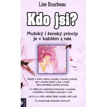 Kdo jsi? - Lise Bourbeau
