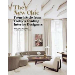 New Chic | Marie Kalt, The Editors of Architectural Digest (ISBN: 9780847858231)