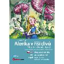 Alenka v říší divů / Alice in Wonderland - Lewis Carroll