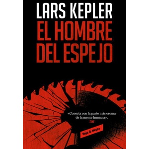 EL HOMBRE DEL ESPEJO | Lars Kepler (2023)