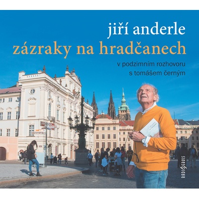 Zázraky na Hradčanech - Anderle Jiří