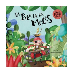 La isla de los mocos | Alicia Acosta, Monica Carretero (ISBN: 9788417123901)