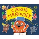 Cirkus mrňousek - Jan Nejedlý