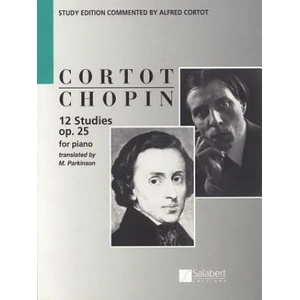 Chopin: 12 Studies for Piano, Op. 25 | Frederic Chopin, Alfred Cortot, M. Parkinson (ISBN: 9781476899985)