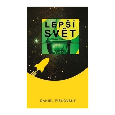 Lepší svět - Daniel Piskovský