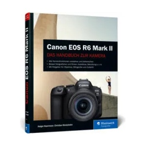 Canon EOS R6 Mark II | Christian Westphalen (ISBN: 9783836295598)