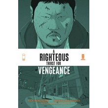 Righteous Thirst For Vengeance, Volume 1
