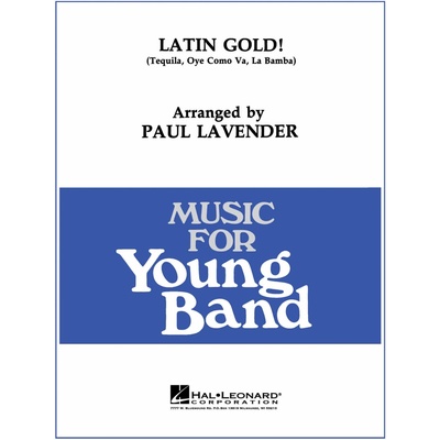 Latin Gold! Medley incl. La Bamba, Tequila, Oye Como Va pro orchestr 1036627