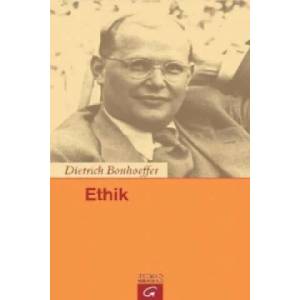 Ethik | Dietrich Bonhoeffer (2006)