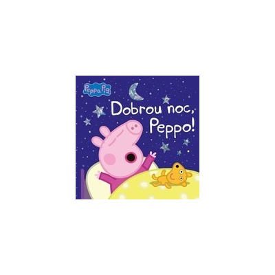 Peppa Pig - Dobrou noc, Peppo!