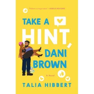 Take a Hint, Dani Brown | HIBBERT TALIA