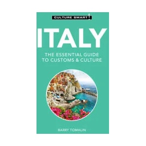 Italy - Culture Smart! | Barry Tomalin (ISBN: 9781787028760)
