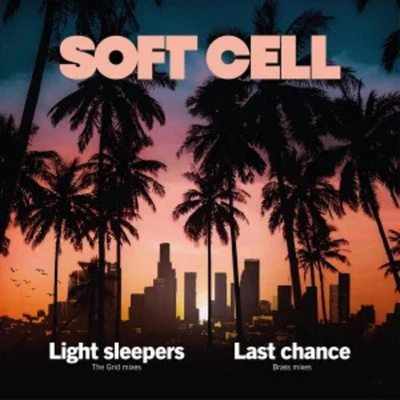 Soft Cell - Light Sleepers / Last Chance (Limited Edition) (Clear Coloured) (LP) (4050538875409)