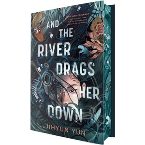 And the River Drags Her Down (ISBN: 9780593904879)