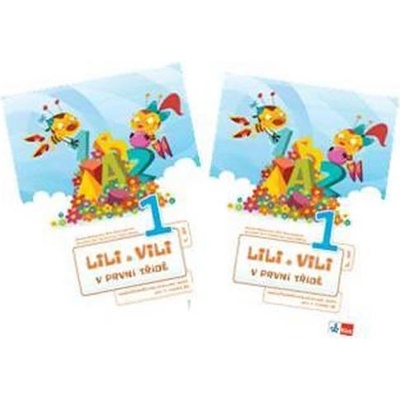 Lili a Vili 1 mezipředmětové pracovní sešity pro 1. ročník ZŠ I.IV. díl Zuzana Maňourová Dita Nastoupilová
