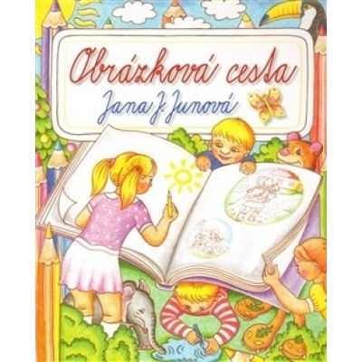 Obrázková cesta - Jana J. Junová