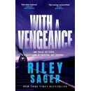 With a Vengeance