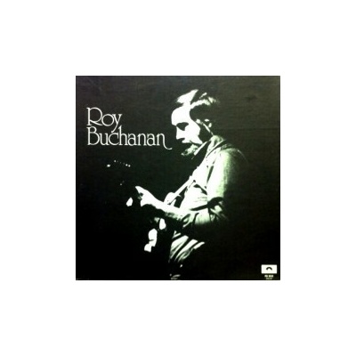 Buchanan Roy - Roy Buchanan CD
