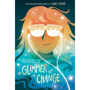 A Glimmer of Change | MCNICOLL ELLE (ISBN: 9780593902462)