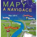 Mapy a navigace pro děti