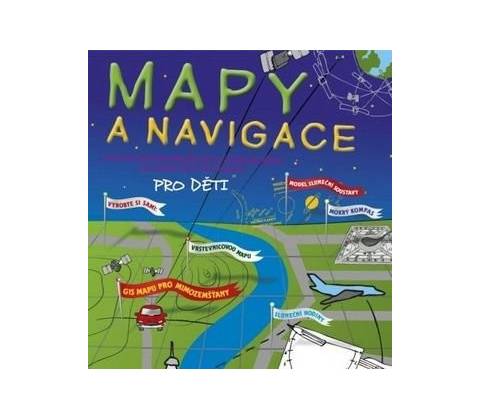 Mapy a navigace pro děti