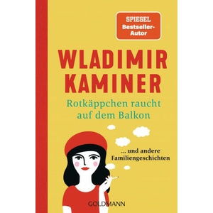 Rotkaeppchen raucht auf dem Balkon (ISBN: 9783442492916)