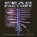 Fear Factory - Demanufacture (Reissue) CD