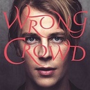 Wrong Crowd - Tom Odell CD
