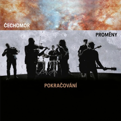 Čechomor - Proměny pokračování LP