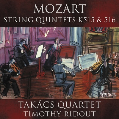 Takács Quartet, Timothy Ridout - Mozart: String Quintets K. 515 & 516 CD